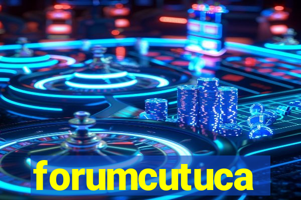 forumcutuca