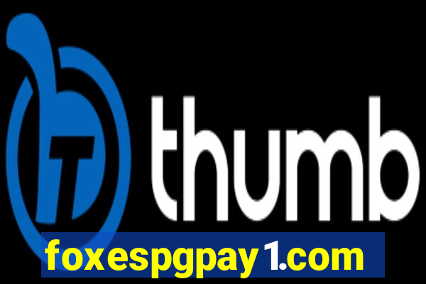 foxespgpay1.com