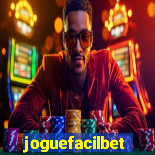 joguefacilbet