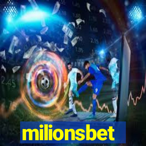 milionsbet