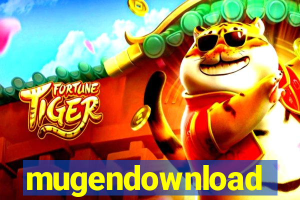 mugendownload