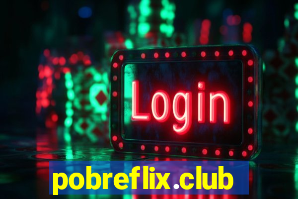 pobreflix.club