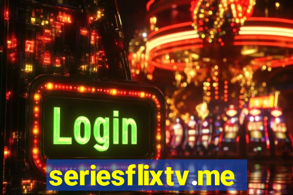 seriesflixtv.me