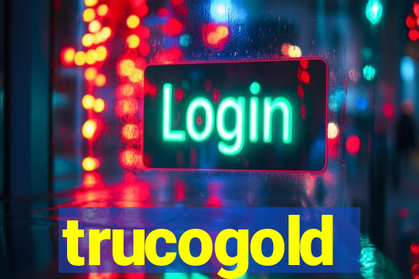 trucogold