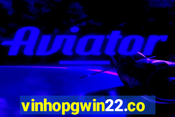 vinhopgwin22.com